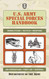 U.S. Army Special Forces Handbook (US Army Survival)
