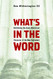 What's in the Word: Rethinking the Socio-Rhetorical Character of the
