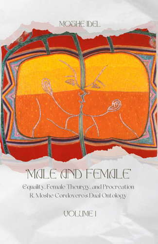 Male and Female: Equality Female Theurgy and Procreation