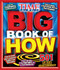 Big Book of How (a Time for Kids Book) (Time for Kids Magazine)