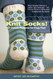 Knit Socks!: 17 Classic Patterns for Cozy Feet