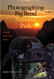Photographing Big Bend National Park: A Friendly Guide to Great Images