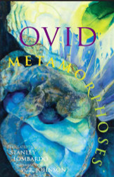 Metamorphoses (Hackett Classics)