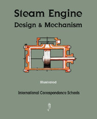 Steam Engine Design and Mechanism