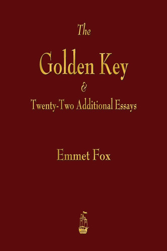The Golden Key and Twenty-Two Editional Essays