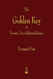 The Golden Key and Twenty-Two Editional Essays