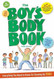The Boys Body Book