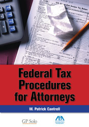 Federal Tax Procedure for Attorneys