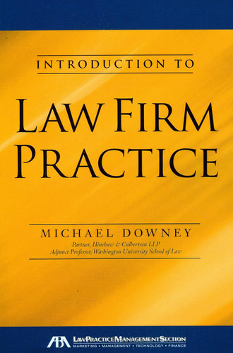 Introduction to Law Firm Practice