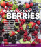 Homegrown Berries: Successfully Grow Your Own Strawberries