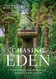Chasing Eden Chasing Eden