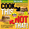 Cook This Not That! Easy & Awesome 350-Calorie Meals