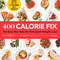 400 Calorie Fix: The Easy New Rule for Permanent Weight Loss!