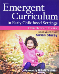 Emergent Curriculum in Early Childhood Settings