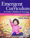 Emergent Curriculum in Early Childhood Settings