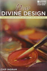 Your Divine Design Study Guide: How to Discover Develop and Deploy