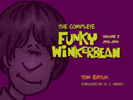 The Complete Funky Winkerbean Volume 1 1972-1974