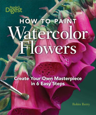 How to Paint Watercolor Flowers: Create Your Own Masterpiece in 6