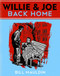 Willie & Joe Come Home