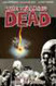 Walking Dead Volume 9: Here We Remain (The Walking Dead)