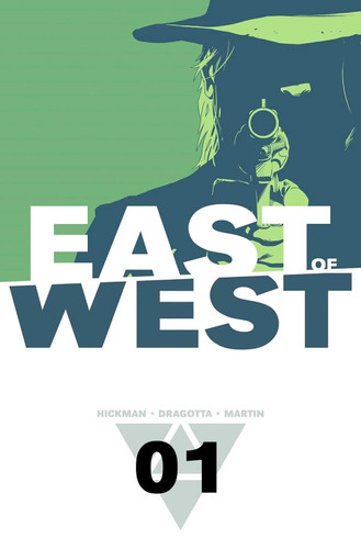 East of West Volume 1: The Promise (East of West 1)