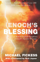 Enoch's Blessing: A Modern English Paraphrase of Enoch's Ancient
