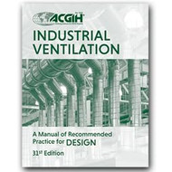Industrial Ventilation A Manual of Recommended Practice for Design