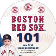 Boston Red Sox 101 (My First Team-board-book)