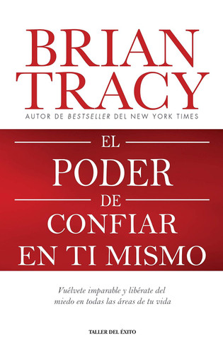 El poder de confiar en ti mismo