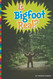 Is Bigfoot Real?