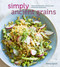 Simply Ancient Grains: Fresh and Flavorful Whole Grain Recipes for