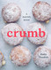 Crumb: A Baking Book