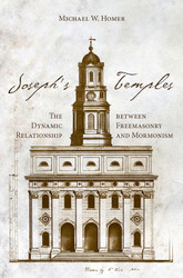 Joseph's Temples: The Dynamic Relationship between Freemasonry and
