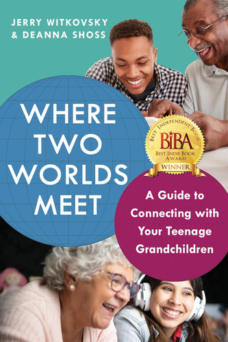 Where Two Worlds Meet: A Guide to Connecting with Your Teenage