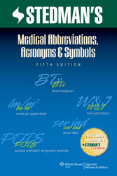 Stedman's Medical Abbreviations Acronyms & Symbols