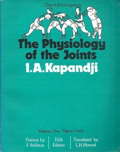 Physiology Of The Joints Volume 1