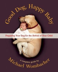 Good Dog Happy Baby