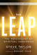 The Leap: The Psychology of Spiritual Awakening