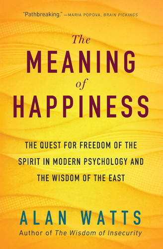 The Meaning of Happiness