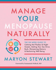 Manage Your Menopause Naturally