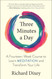Three Minutes a Day: A Fourteen-Week Course to Learn Meditation and