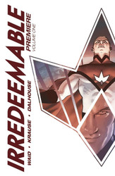 Irredeemable Premier Vol. 1 (1)