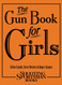 The Gun Book for Girls