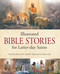 Illustrated Bible Stories for Latter-day Saints