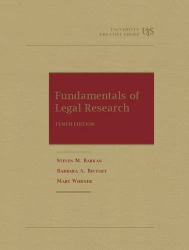 Fundamentals of Legal Research 10th (University Treatise Series) Fundamentals of Legal Research 10th (University Treatise Series)