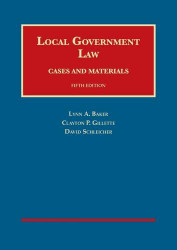 Local Government Law Cases and Materials