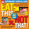 Eat This Not That! Supermarket Survival Guide