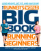 Runner's World Big Book of Running for Beginners: Lose Weight Get Fit