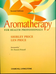 Aromatherapy For Health Professionals