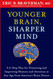 Younger Brain Sharper Mind
